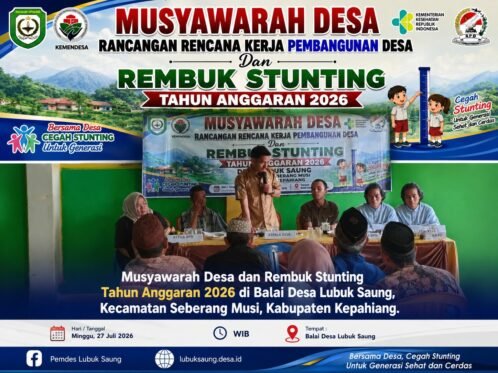 Musyawarah Desa dan Rembuk Stunting Tahun Anggaran 2026 di Balai Desa Lubuk Saung, Kecamatan Seberang Musi, Kabupaten Kepahiang.