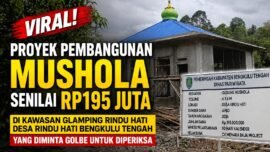 Proyek pembangunan mushola senilai Rp195 juta di kawasan Glamping Rindu Hati Desa Rindu Hati Bengkulu Tengah yang diminta GOLBE untuk diperiksa.